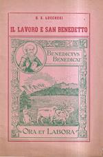 L' ideale del lavoro nella Regola di San Benedetto. Discorso letto in Firenze al Lyceum il 14 aprile 1947