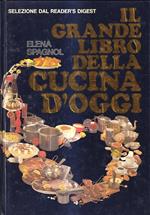 Il grande libro della cucina d'oggi