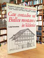 Case contadine nel Biellese montano e in Valsesia