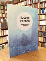 Il covo freddo. Mafie e antimafia in Umbria