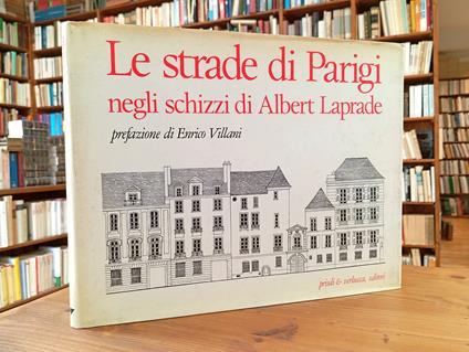 Le strade di Parigi negli schizzi di Albert Laprade - Albert Laprade - copertina