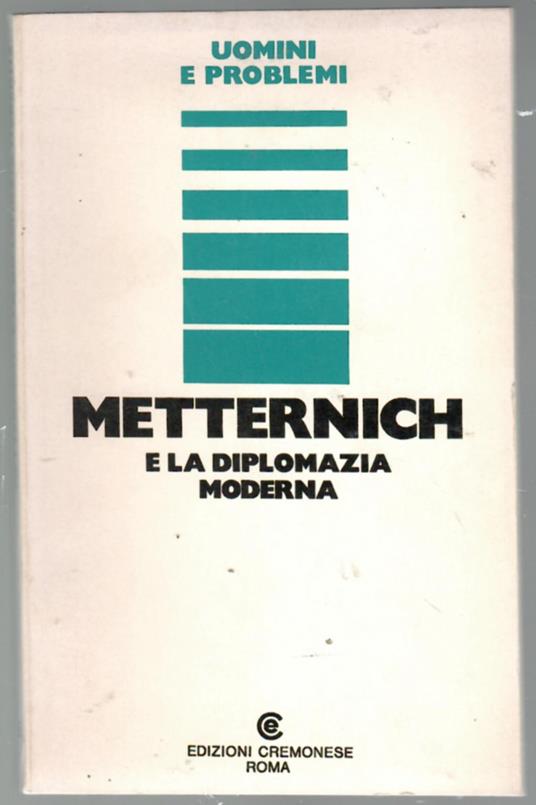 Metternich e la diplomazia moderna - copertina