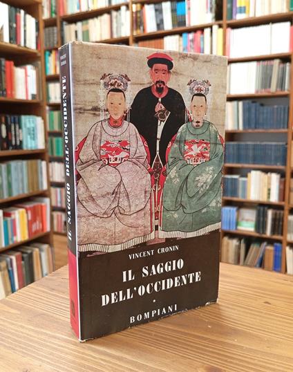 Il saggio dell'Occidente (1552-1610) - Vincent Cronin - copertina
