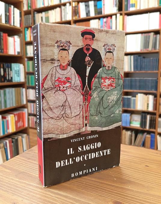 Il saggio dell'Occidente (1552-1610) - Vincent Cronin - copertina