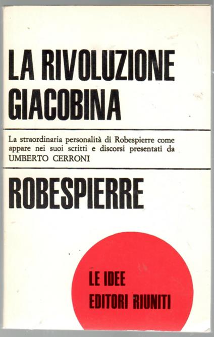 La Rivoluzione Giacobina - Maximilien Robespierre - copertina