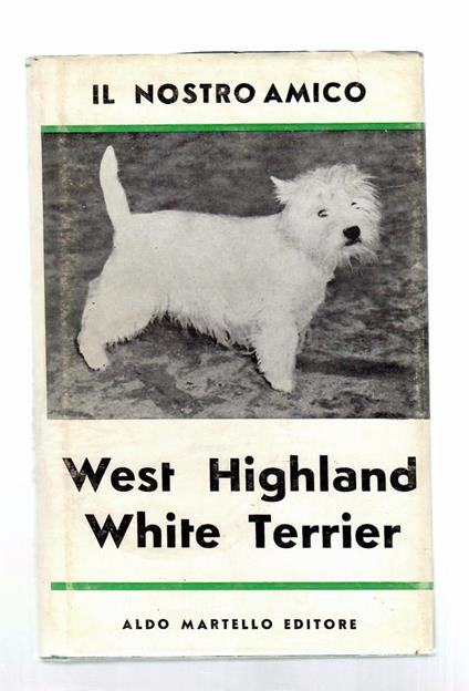 Il nostro amico west highland white terrier - copertina