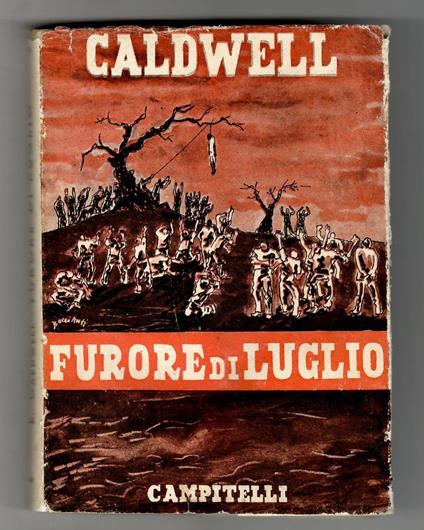 Furore di luglio. Romanzo - Erskine Caldwell - copertina