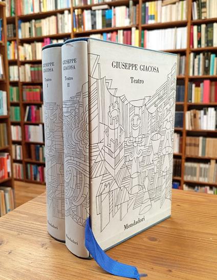 Teatro. Vol. I e II - Giuseppe Giacosa - copertina