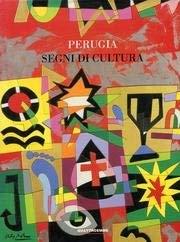Perugia. Segni di cultura - copertina