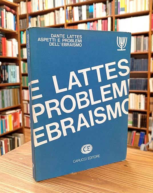 Aspetti e problemi dell'ebraismo - Dante Lattes - copertina