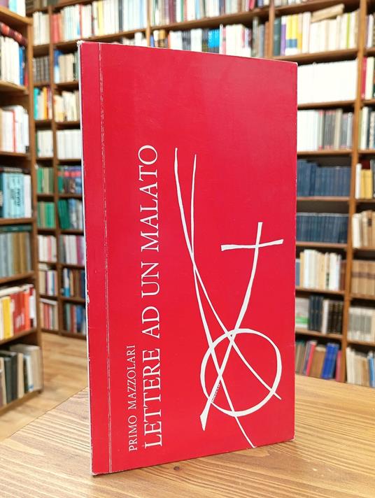 Lettere ad un malato - Primo Mazzolari - copertina