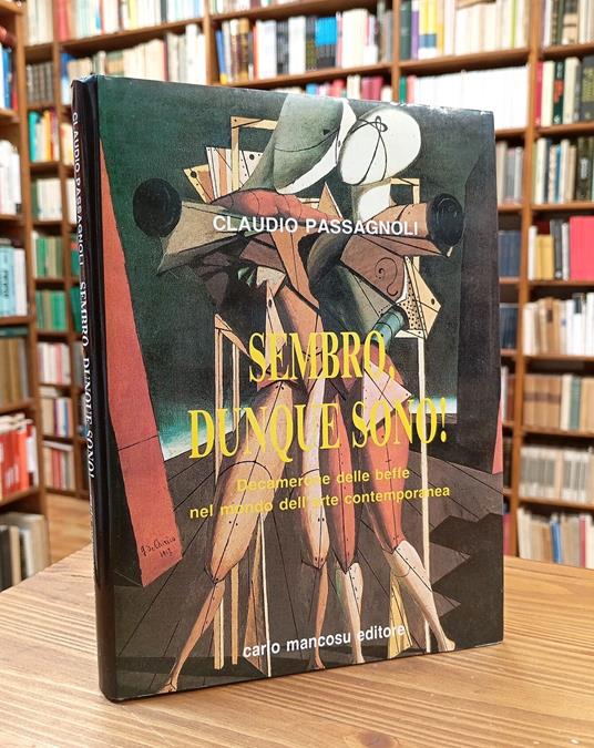 Sembro, dunque sono! Decamerone delle beffe nel mondo dell'arte contemporanea - copertina