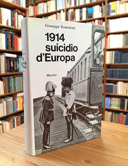 1914 suicidio d'Europa - Giuseppe Romolotti - copertina