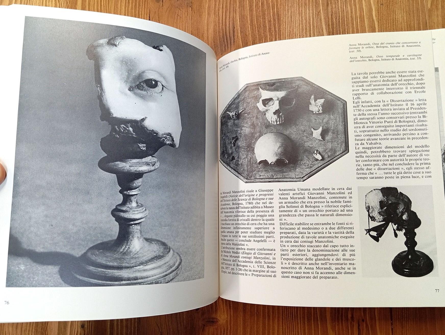 Le cere anatomiche bolognesi del Settecento. [In appendice: il ferro chirurgico nella raccolta Putti di Bologna libri di medicina e biologia a Bologna nei secoli XVI-XVIII]
