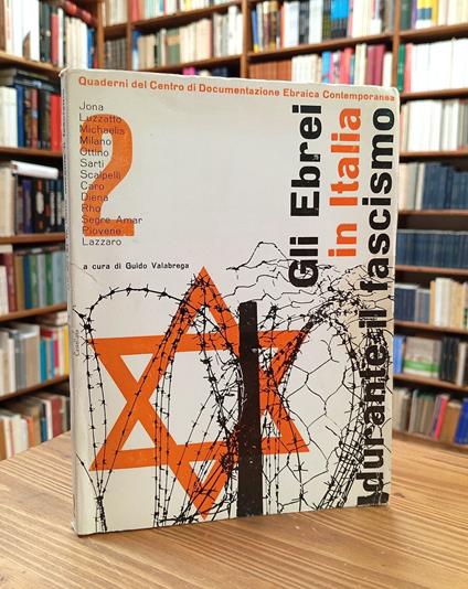 Gli ebrei in Italia durante il fascismo - Guido Valabrega - copertina