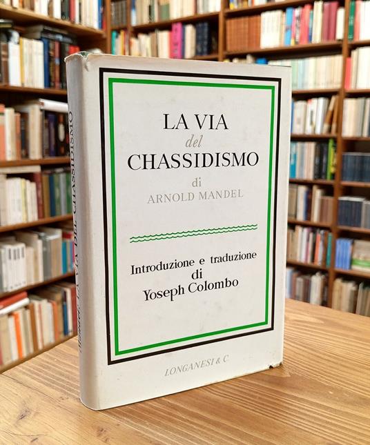 La via del Chassidismo - Arnold Mandel - copertina