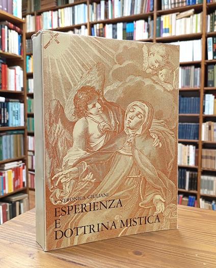 S. Veronica Giuliani. Esperienza e dottrina mistica - Lázaro Iriarte - copertina