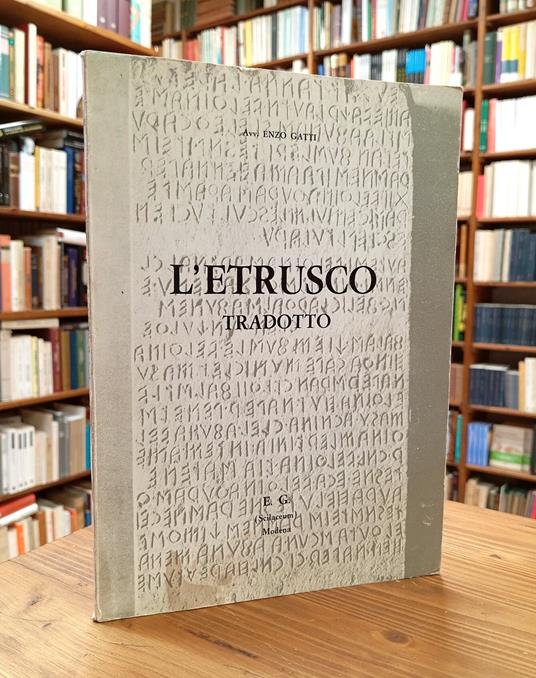 L' etrusco tradotto - Enzo Gatti - copertina