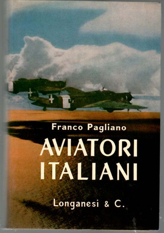 Aviatori Italiani - Franco Pagliano - copertina