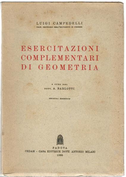 Esercitazioni complementari di geometria - Luigi Campedelli - copertina
