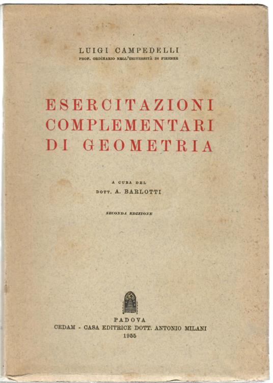Esercitazioni complementari di geometria - Luigi Campedelli - copertina