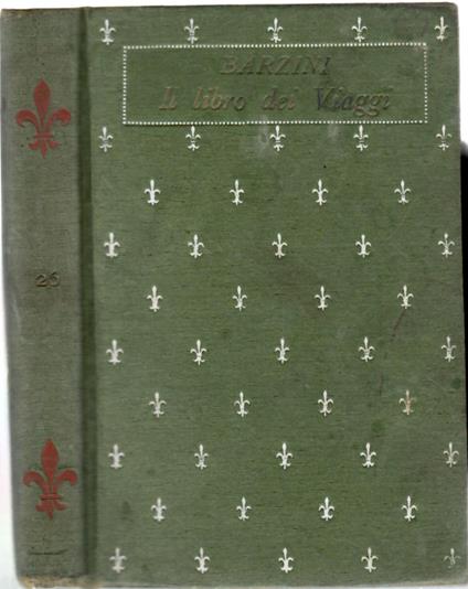 Il libro dei viaggi - Luigi Barzini - copertina