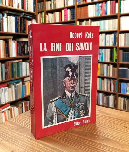 La fine dei Savoia - Robert Katz - copertina