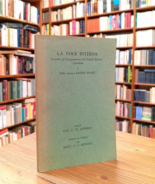 La voce interna secondo gli insegnamenti dei grandi maestri spirituali e della scienza Radha Soami - copertina