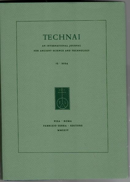 TECHNAI. An International Journal for Ancient Science and Technology 15 - 2024 - copertina