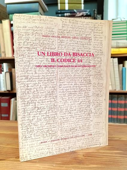 Un libro da bisaccia: il codice 44 dell'Archivio comunale di Monteprandone - copertina
