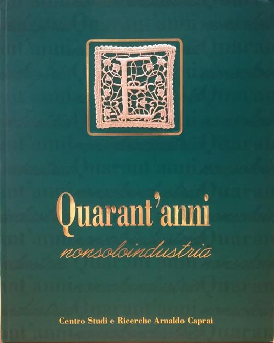 Quarant'anni Nonsoloindustria - copertina