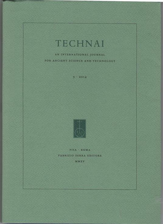 TECHNAI. An International Journal for Ancient Science and Technology 5 - 2014 - copertina