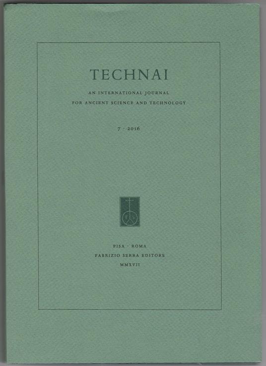 TECHNAI. An International Journal for Ancient Science and Technology 7 - 2016 - copertina