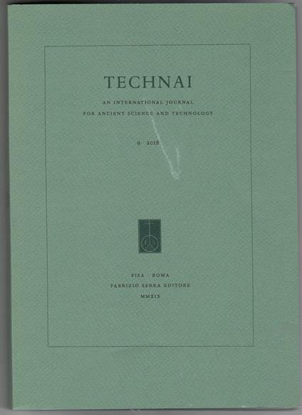 TECHNAI. An International Journal for Ancient Science and Technology 9 -2018 - copertina