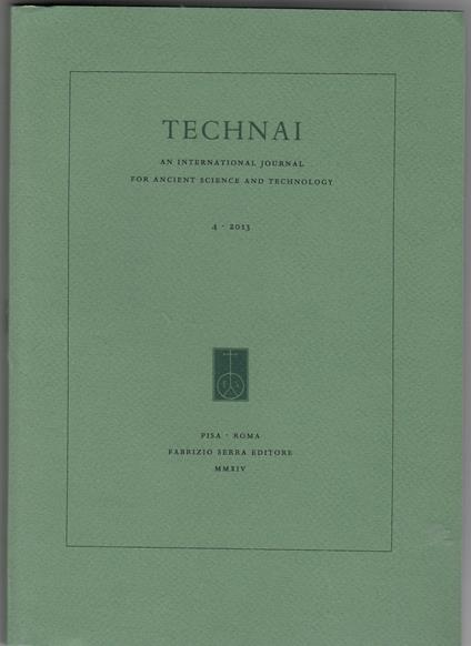 TECHNAI. An International Journal for Ancient Science and Technology 4 -2013 - copertina