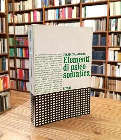 Elementi di psicosomatica - Ferruccio Antonelli - copertina