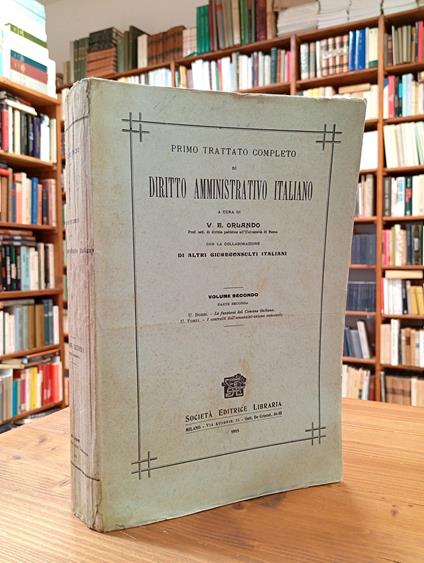 Primo trattato completo di diritto amministrativo italiano. Volume secondo, parte seconda - copertina