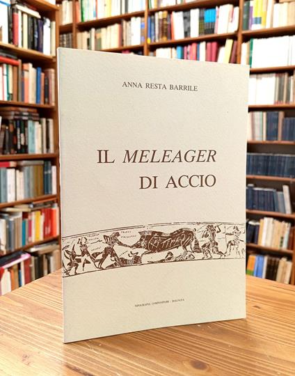 Il 'Meleager' di Accio - copertina