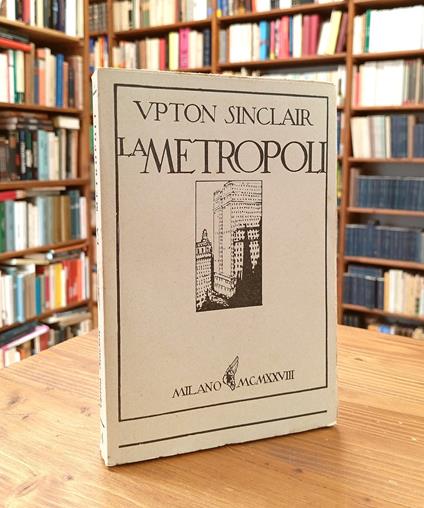 La metropoli. Romanzo - copertina
