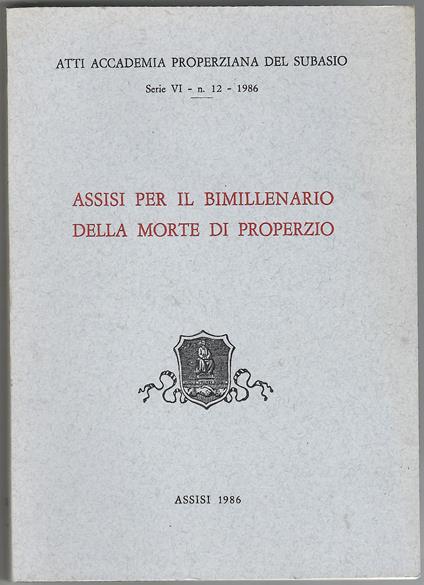 Assisi per il bimillenario della morte di Properzio - copertina