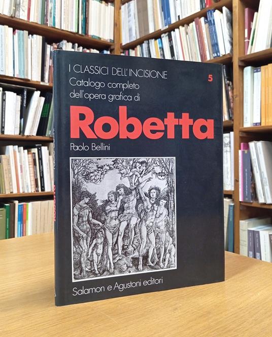 Catalogo completo dell'opera grafica del Robetta - copertina