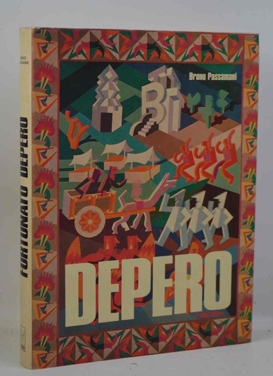 Fortunato Depero - Bruno Passamani - copertina
