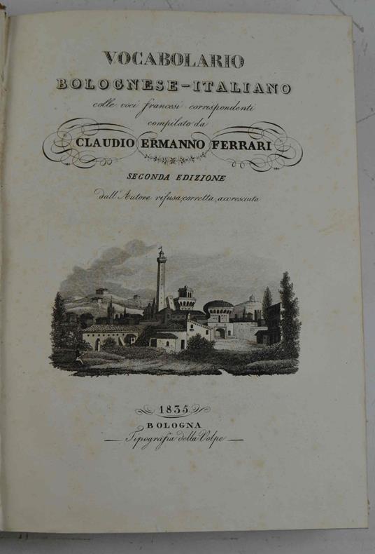Vocabolario bolognese-italiano colle voci francesci corrispondenti - copertina