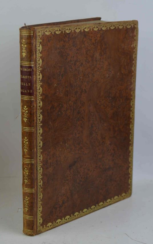 Tariffa generale delle dogane della monarchia austriaca per le antiche province il Regno Lombardo-Veneto ed il Tirolo... sulle importazioni ed esportazioni di commercio - copertina