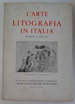 L' arte della litografia in Italia