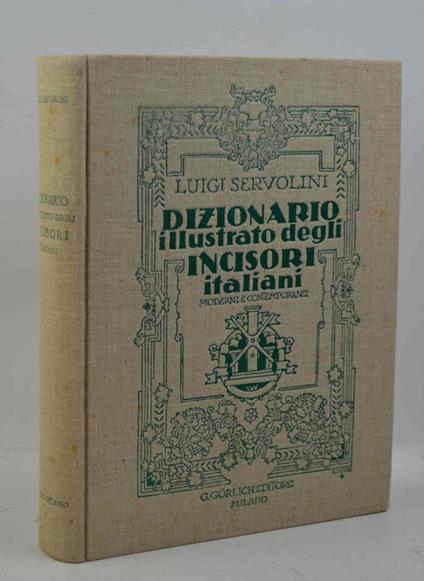 Dizionario illustrato degli incisori italiani moderni e contemporanei - copertina