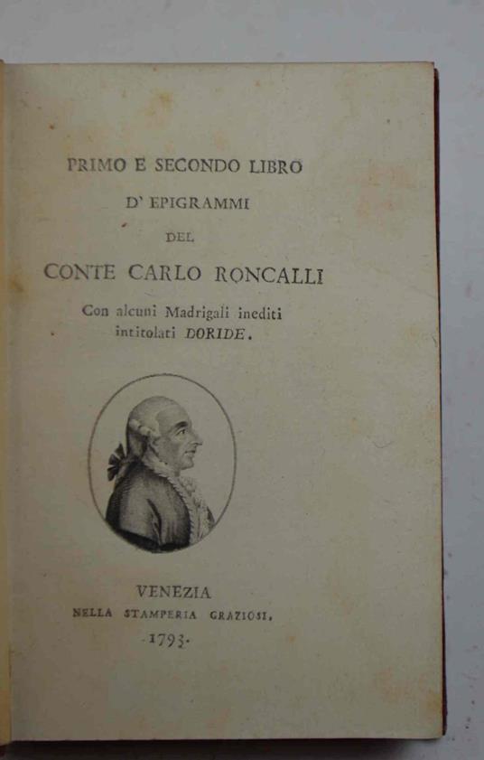 Primo e secondo libro d'epigrammi... con alcuni Madrigali inediti intitolati Doride. - copertina