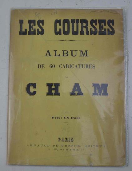 Les courses. Album de 60 caricatures.. - copertina