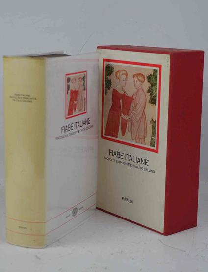 Fiabe italiane raccolte dalla tradizione popolare durante gli ultimi cento anni e trascritte in lingua dai vari dialetti da Italo Calvino - copertina