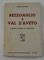 Rezzoaglio e Val d'Aveto (cenni storici ed episodi)